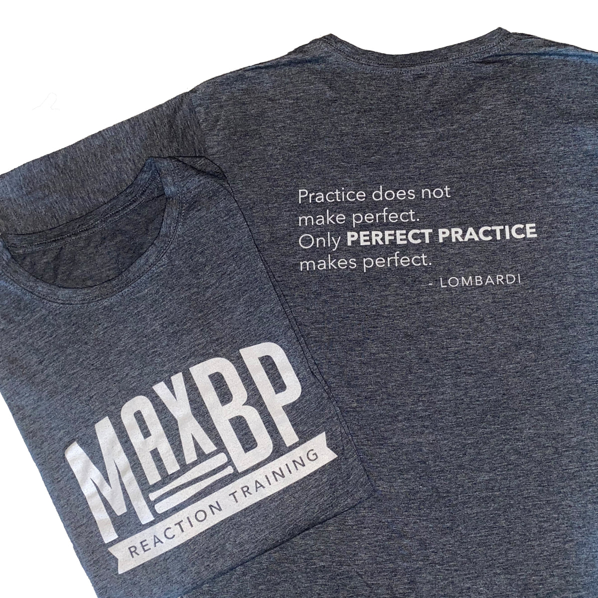 50% off - MaxBP Winter 2018/19 T-Shirt: &quot;Perfect Practice&quot; - SOLD OUT
